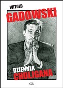 Polnische buch : Dziennik c... - Witold Gadowski