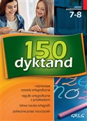 150 dyktan... - Elżbieta Szymonek, Beata Kuczera, Krystyna Cygal -  Książka z wysyłką do Niemiec 