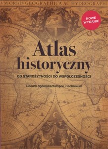 Bild von Atlas historyczny Od starożytności do współczesności Liceum ogólnokształcące i technikum