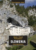 Słowenia. ... - Beata Pomykalska, Paweł Pomykalski -  Książka z wysyłką do Niemiec 