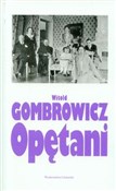 Opętani - Witold Gombrowicz -  Książka z wysyłką do Niemiec 