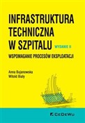 Infrastruk... - Anna Bujanowska, Witold Biały -  fremdsprachige bücher polnisch 