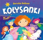 Kołysanki - Ilona Brydak (ilustr.), Dorota Gellner -  Książka z wysyłką do Niemiec 