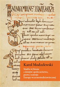 Obrazek Studia wybrane z dziejów społeczeństwa, prawa i ustroju Europy wczesnośredniowiecznej