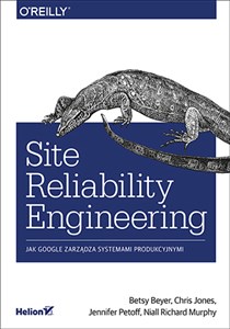 Bild von Site Reliability Engineering Jak Google zarządza systemami producyjnymi