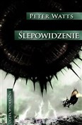 Polska książka : Ślepowidze... - Peter Watts