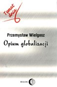 Polnische buch : Opium glob... - Przemysław Wielgosz