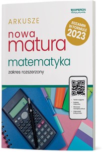 Bild von Nowa Matura 2023 Matematyka Arkusze maturalne Zakres rozszerzony Szkoła ponadpodstawowa
