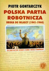 Bild von Polska Partia Robotnicza Droga do władzy 1941-1944