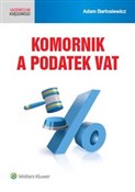 Polska książka : Komornik a... - Adam Bartosiewicz