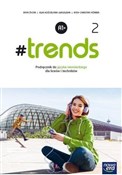 Polska książka : #trends 2 ... - Anna Życka, Ewa Kościelniak-Walewska, Andy Christian Körber