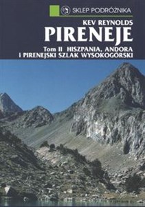 Obrazek Pireneje Tom 2 Hiszpania Andora i Pirenejski szlak wysokogórski