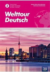 Bild von Welttour Deutsch 2 Język niemiecki Zeszyt ćwiczeń Szkoła ponadpodstawowa
