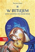 W Betlejem... - Tarcisio Zanni -  polnische Bücher