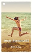 Książka : Sen sów - Jerzy Sosnowski