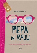 Polska książka : Pepa w raj... - Katarzyna Ryrych