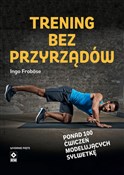 Trening be... - Ingo Frobose -  polnische Bücher