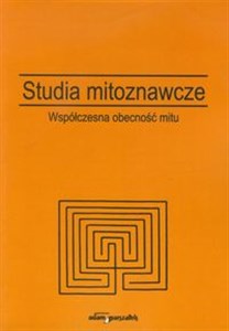 Bild von Studia mitoznawcze tom 2. Współczesna obecność mitu