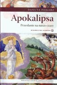 Książka : Apokalipsa... - Danuta Piekarz