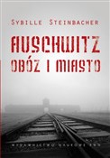 Książka : Auschwitz ... - Sybille Steinbacher