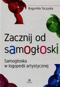 Zacznij od... - Bogumiła Toczyska -  polnische Bücher
