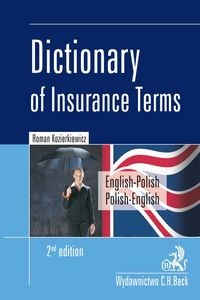 Bild von Dictionary of Insurance Terms Angielsko-polski i polsko-angielski słownik terminologii ubezpieczeniowej
