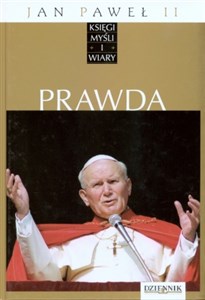 Bild von Jan Paweł II. Księgi myśli i wiary. Tom 13. Prawda