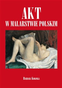 Obrazek Akt w malarstwie polskim