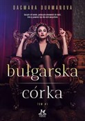 Polska książka : Bułgarska ... - Dagmara Durmanova