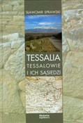 Tessalia T... - Sławomir Sprawski -  Książka z wysyłką do Niemiec 