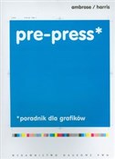 Pre press ... - Gavin Ambrose, Paul Harris -  Polnische Buchandlung 