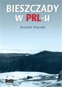 Bieszczady... - Krzysztof Potaczała -  polnische Bücher