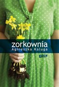 Zorkownia - Agnieszka Kaluga -  Książka z wysyłką do Niemiec 