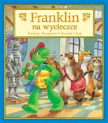 Franklin n... - Paulette Bourgeois, Brenda Clark - buch auf polnisch 
