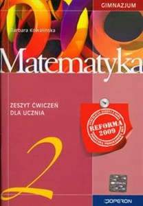 Obrazek Matematyka 2 Zeszyt ćwiczeń Reforma 2009 gimnazjum