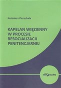 Kapelan wi... - Kazimierz Pierzchała -  Książka z wysyłką do Niemiec 