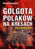 Polska książka : Golgota Po... - Renata Pomarańska