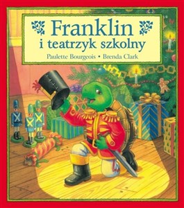 Obrazek Franklin i teatrzyk szkolny T.13