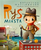 Ryś miasta... - Katarzyna Wasilkowska -  polnische Bücher