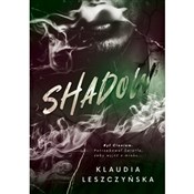 Zobacz : Shadow - Klaudia Leszczyńska