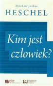 Polnische buch : Kim jest c... - Abraham Joshua Heschel