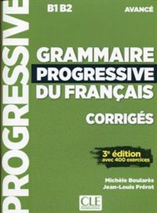 Bild von Grammaire Progressive du Francais avance corriges B1 B2
