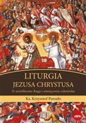 Zobacz : Liturgia J... - Krzysztof Porosło