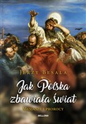 Jak Polska... - Jerzy Besala -  polnische Bücher