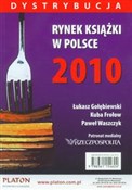 Rynek ksią... - Łukasz Gołębiewski, Kuba Frołow, Kamila Waszczyk -  fremdsprachige bücher polnisch 