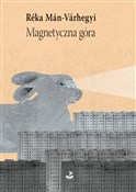 Magnetyczn... - Reka Man-Varhegyi -  polnische Bücher