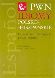 Bild von Idiomy polsko-hiszpańskie Expresiones fraseologicas polaco-espanol