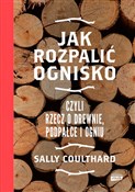 Polska książka : Jak rozpal... - Sally Coulthard