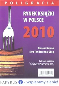 Bild von Rynek książki w Polsce 2010 Poligrafia