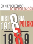 Polska książka : Od niepodl... - Dziurok Adam, Gałęzowski Marek, Kamiński Łukasz, Filip Musiał